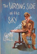 The Wrong Side of the Sky by LYALL, Gavin